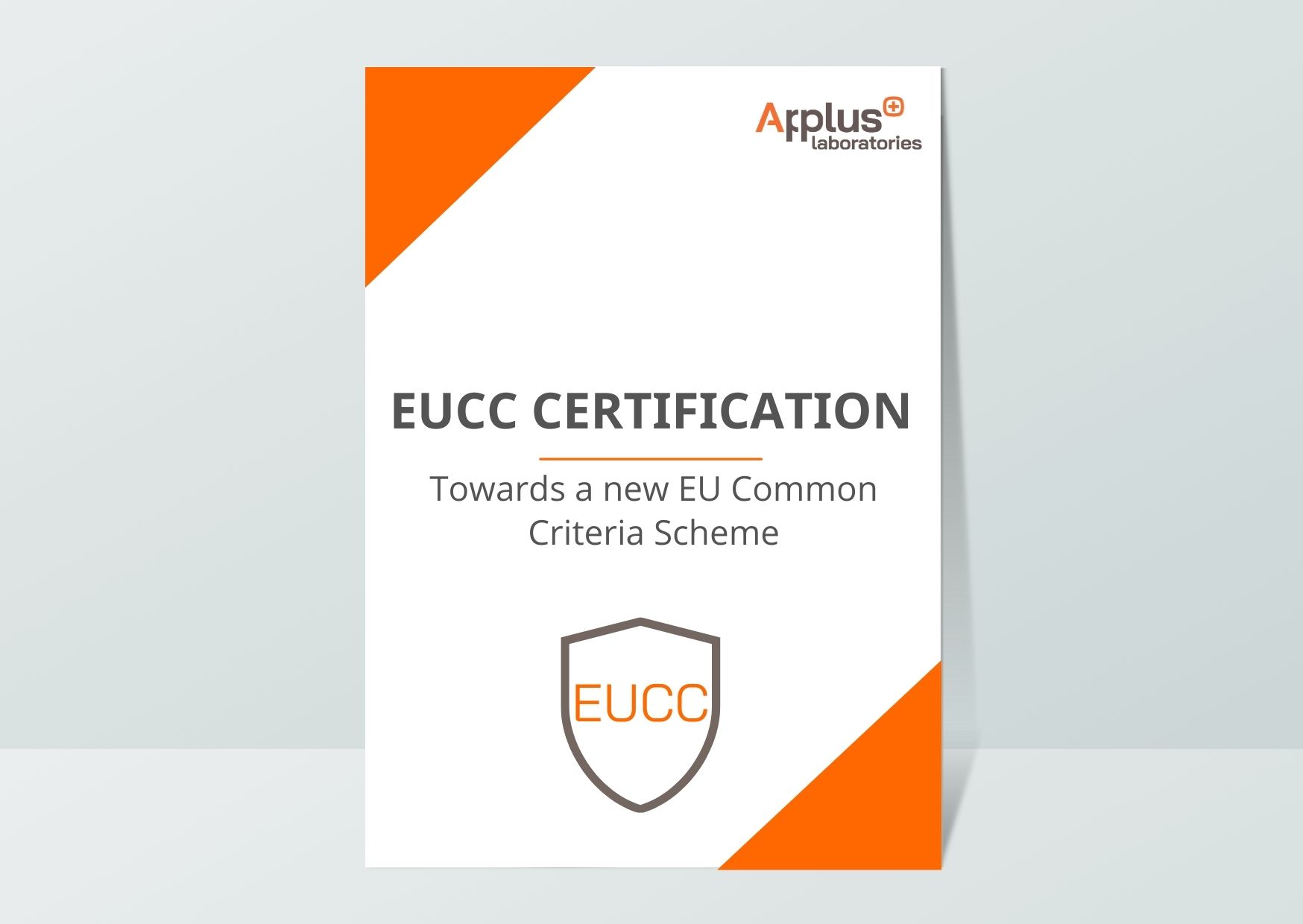 EUCC: Towards a new EU Common Criteria Scheme | Applus+